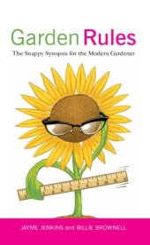 book Garden rules: the snappy synopsis for the modern gardener