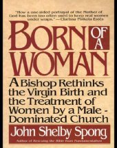 book Born of a woman: a bishop rethinks the birth of Jesus