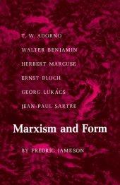 book Marxism and form: twentieth-century dialectical theories of literature