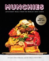 book Munchies: Late-Night Eats from the World's Best Chefs