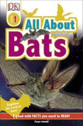 book DK Readers L1: All About Bats: Explore the World of Bats!