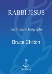 book Rabbi Jesus: an intimate biography