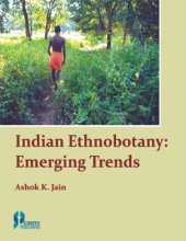 book Indian ethnobotany: emerging trends: Dr. S.K. Jain felicitation volume