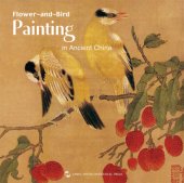 book Flower-and-Bird Painting in Ancient China (中国历代花鸟画)