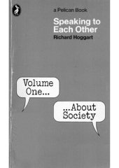 book Speaking to Each Other: Volumen 1: About Society