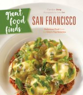 book Great food finds San Francisco: delicious food from the city's top eateries