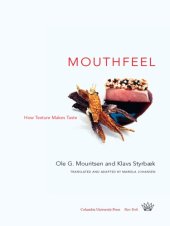 book Mouthfeel: how texture makes taste