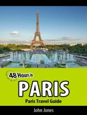 book 48 hours in Paris: Paris travel guide