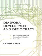 book Diaspora, Development, and Diamonds: the Domestic Impact of International migration from India