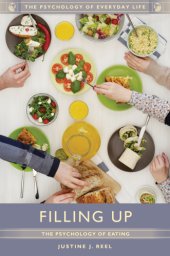 book Filling up: the psychology of eating