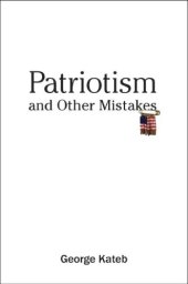 book Patriotism and Other Mistakes