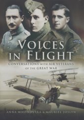 book Voices in flight: conversations with air veterans of the Great War