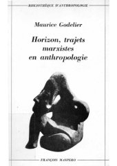 book Horizon, trajets marxistes en anthropologie