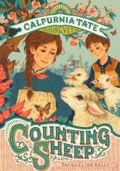 book Counting sheep: Calpurnia Tate, Girl Vet