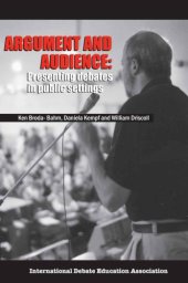 book Argument and Audience: Presenting Debates in Public Settings