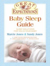 book Baby sleep guide: sleep solutions for you & your baby