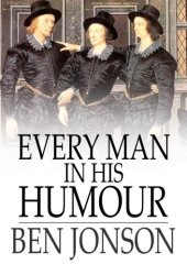 book Every Man in His Humour