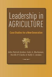 book Leadership in Agriculture: a Writer's Life in Letters, Or, Reflections in a Bloodshot Eye