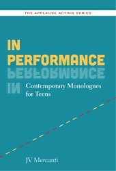 book In performance: contemporary monologues for teens