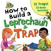 book How to Build a Leprechaun Trap