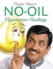 book Sanjeev Kapoor's no-oil vegetarian cooking