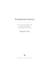 book Exceptional America: what divides Americans from the world and from each other