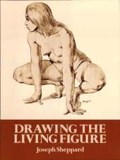 book Drawing the Living Figure