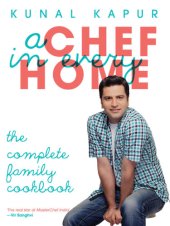 book A chef in every home: the complete family cookbook