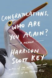 book Congratulations, who are you again?: a memoir