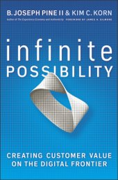 book Infinite possibility: creating customer value on the digital frontier