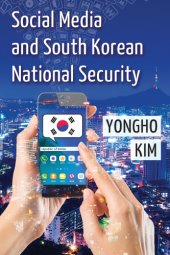 book Social Media and South Korean National Security