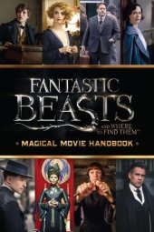 book Magical Movie Handbook (Fantastic Beasts and Where to Find Them)