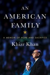 book An American family: a memoir of hope and sacrifice