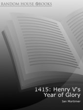 book 1415: Henry V's Year of Glory