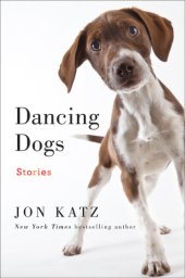 book Dancing Dogs: Stories