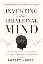 book Investing and the Irrational Mind