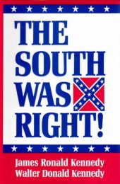 book The South was right!