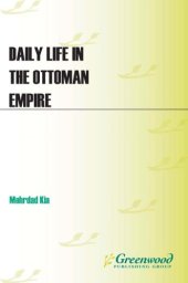 book Daily Life in the Ottoman Empire