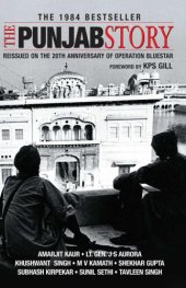 book The Punjab story: [reissued on the 20th anniversary of Operation Bluestar]