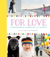 book For love: 25 heartwarming celebrations of humanity