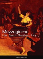 book Mezzogiorno: life, death, southern Italy