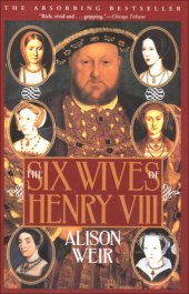 book The Six Wives of Henry VIII