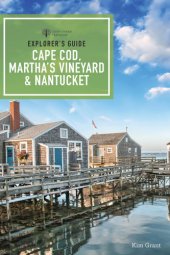 book Explorer's Guide Cape Cod, Martha's Vineyard, & Nantucket