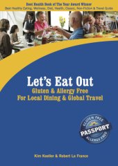 book Let's Eat Out Gluten & Allergy Free for Local Dining and Global Travel