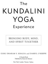 book The Kundalini Yoga Experience: Bringing Body, Mind, and Spirit Together