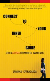 book Connect to Your Inner Guide: Seven Sutras for Mindful Awakening