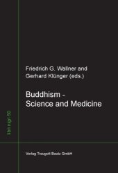 book Buddhism - science and medicine: interpretations, applications, and misuse