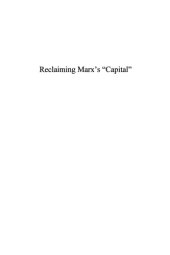 book Reclaiming Marx's Capital: a refutation of the myth of inconsistency