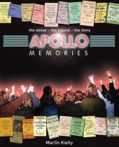 book Apollo Memories: the Venue - The Story - The Legend