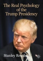 book The Real Psychology of the Trump Presidency